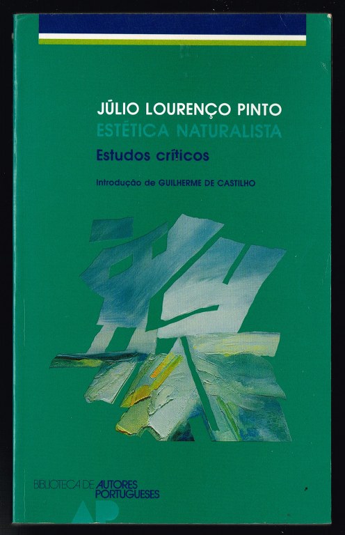 J�LIO LOUREN�O PINTO EST�TICA NATURALISTA Estudos cr�ticos